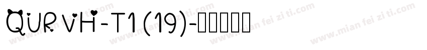 QURVH-T1 (19)字体转换